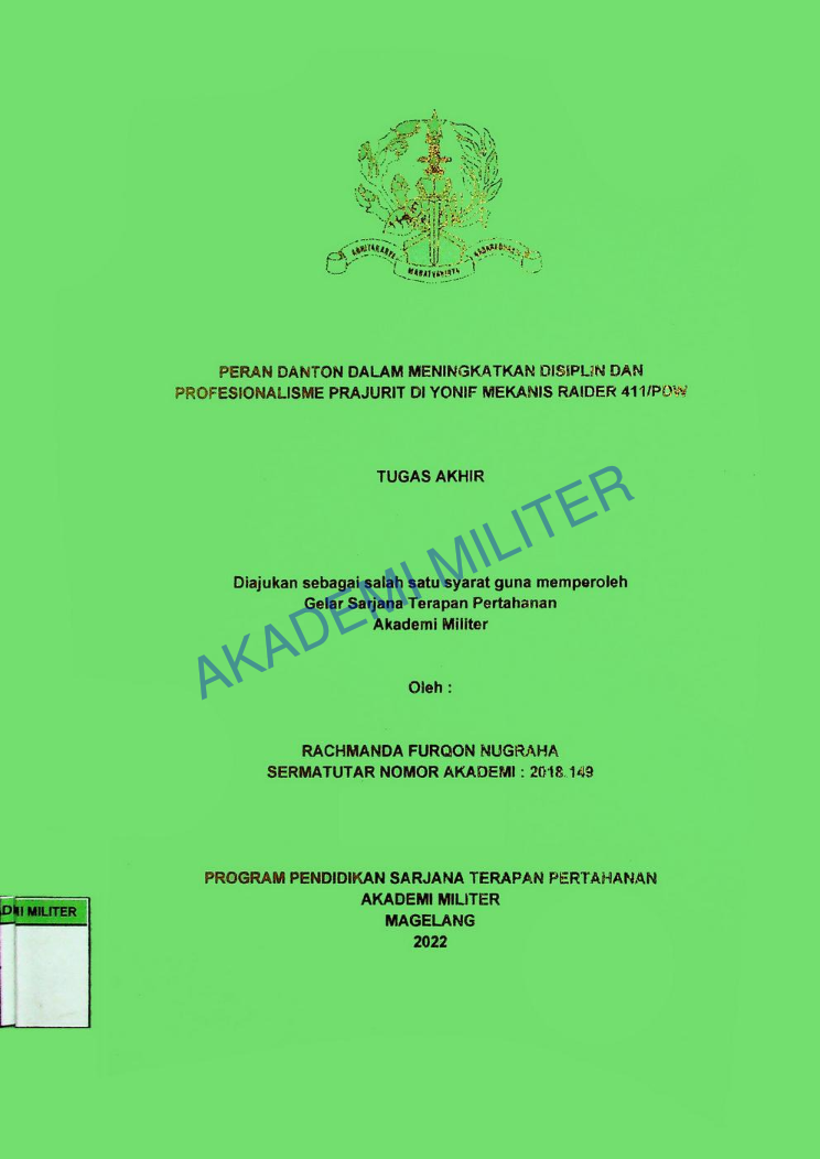 PERAN DANTON MENINGKATKAN DISIPLIN DAN PROFESIONALISME PRAJURIT DI YONIF MEKANIS RAIDER 411/PDW